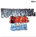 Krokodil-Sweat And Swim-RE LP Vinyl