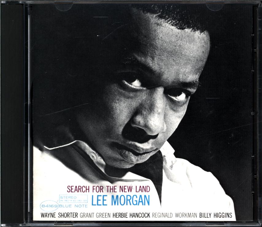 Lee Morgan-Search For The New Land-CD-1 Lee Morgan-Search For The New Land-CD
