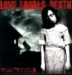 Love Equals Death-Nightmerica-LP Vinyl