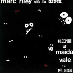 Marc Riley With The Creepers-Creeping At Maida Vale-12 Vinyl