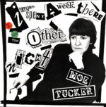 Moe Tucker-I Spent A Week There The Other Night-LP Vinyl