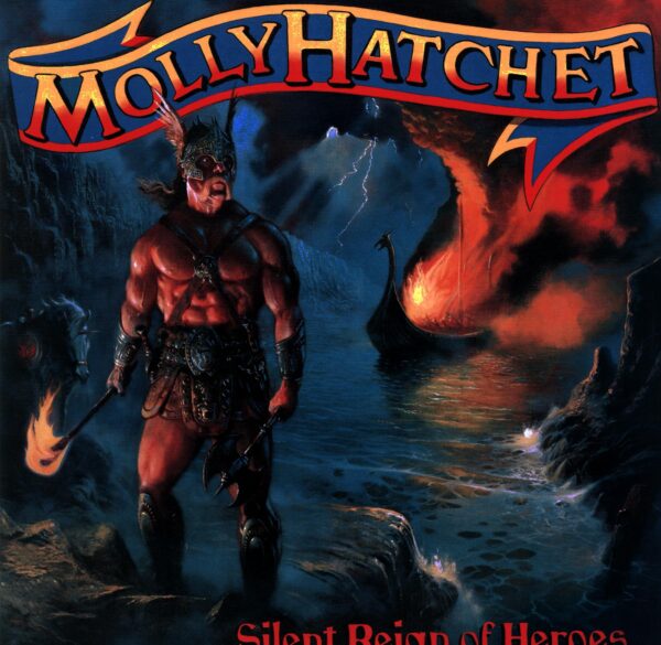 Molly Hatchet-Silent Reign Of Heroes-LP Vinyl