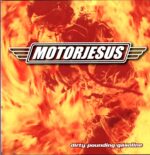Motorjesus-Dirty Pounding Gasoline-LP Vinyl