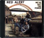 Red Alert-We've Got The Power-CD