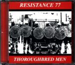 Resistance 77-Thoroughbred Men-CD