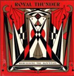 Royal Thunder-Rebuilding The Mountain-LP Vinyl