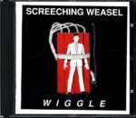 Screeching Weasel-Wiggle-CD