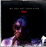 Slipknot-We Are Not Your Kind-LP Vinyl