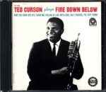 Ted Curson-Plays Fire Down Below-CD