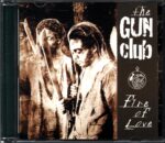 The Gun Club-Fire Of Love-CD