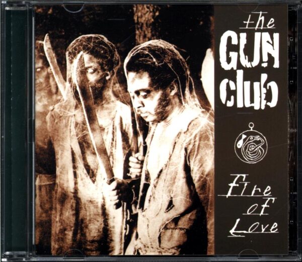 The Gun Club-Fire Of Love-CD