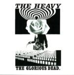 The Heavy-The Glorious Dead-LP Vinyl