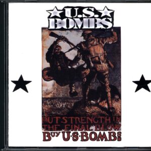 U.S. Bombs-Put Strength In The Final Blow-CD