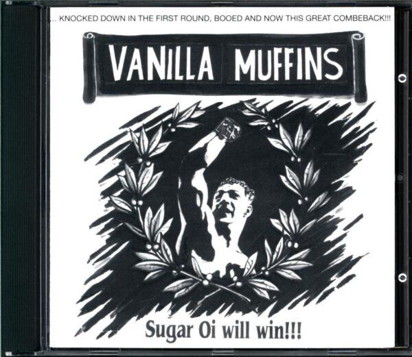 Vanilla Muffins-Sugar Oi Will Win!!!-CD