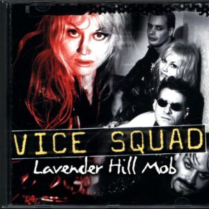 Vice Squad-Lavender Hill Mob-CD-Single