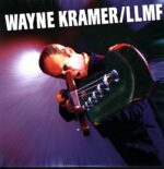 Wayne Kramer-LLMF-LP Vinyl