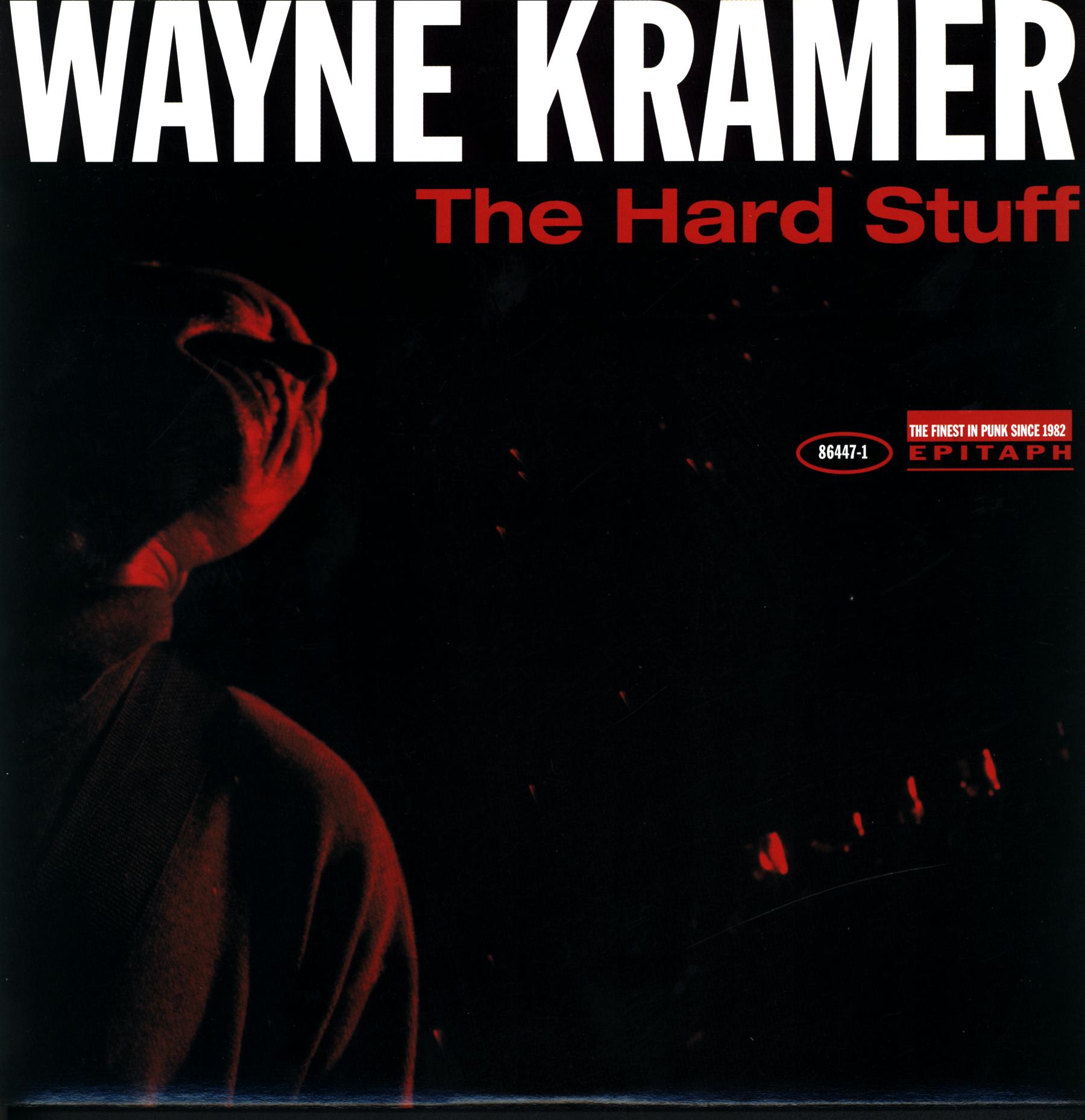 Wayne Kramer-The Hard Stuff-LP Vinyl