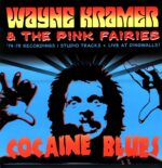 Wayne Kramer & The Pink Fairies-Cocaine Blues-LP Vinyl