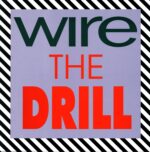 Wire-The Drill-LP Vinyl