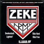 Zeke-Ride Hard Ride Free-7 Vinyl