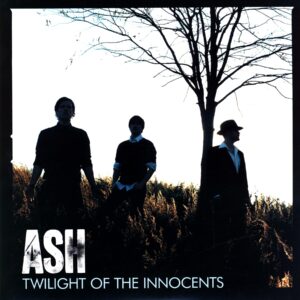 Ash-Twilight Of The Innocents-LP Vinyl