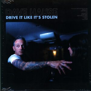 Dave Hause-Drive It Like It’s Stolen-LP Vinyl