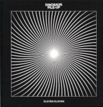 Dinosaur Pile-Up-Eleven Eleven-LP Vinyl