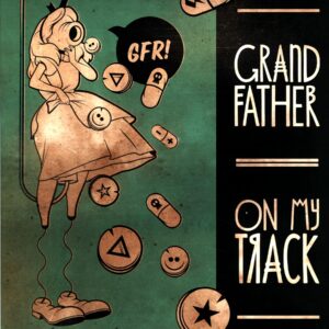 Grand Father-On My Track-LP Vinyl