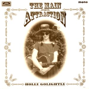 Holly Golightly-The Main Attraction-signed LP Vinyl