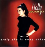 Holly Golightly-Truly She Is None Other-signed LP Vinyl