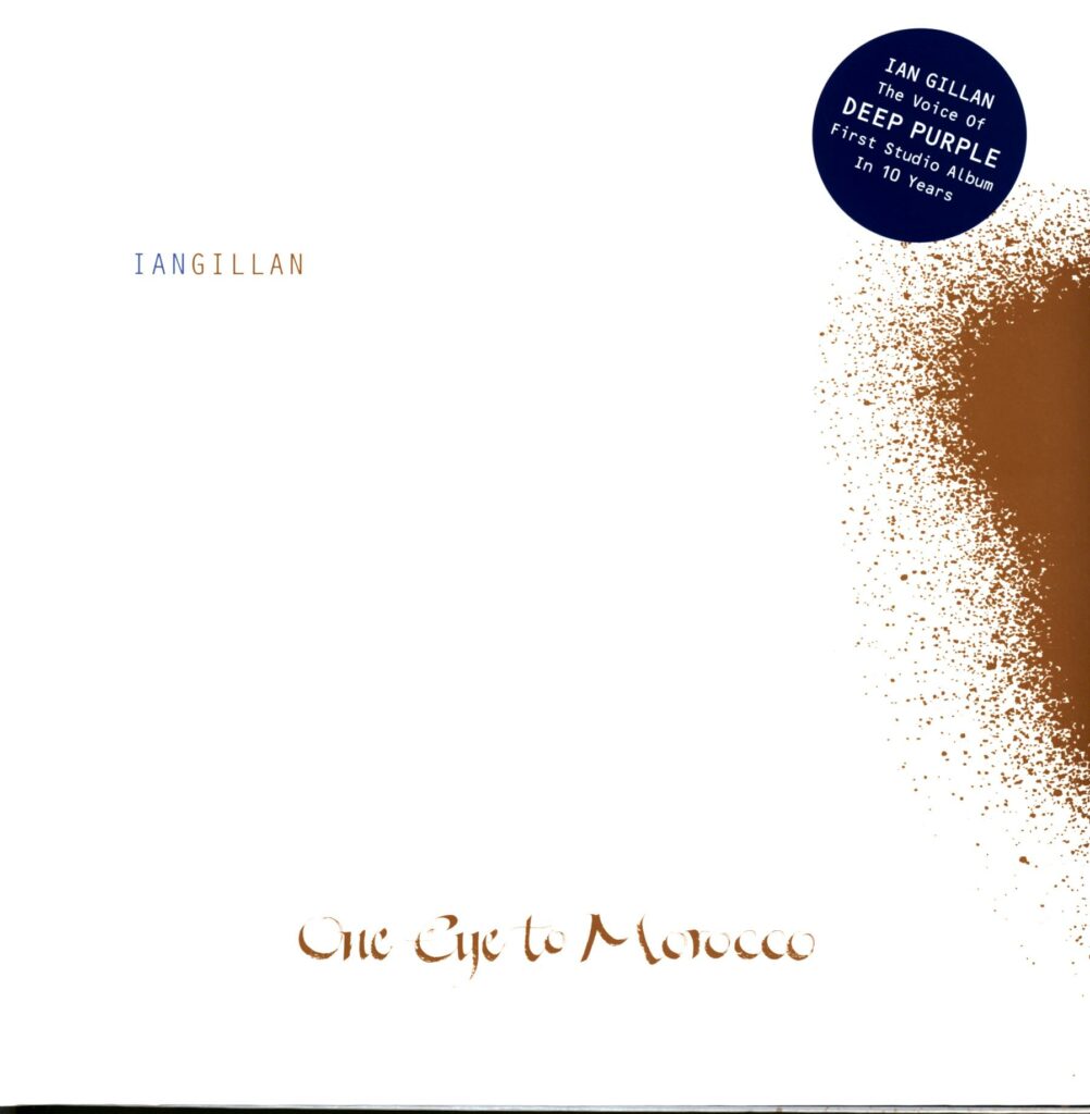 Ian Gillan-One Eye To Morocco-LP Vinyl