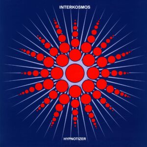 Interkosmos-Hypnotizer-LP Vinyl