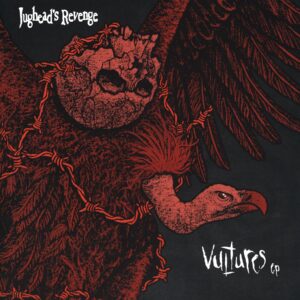 Jughead's Revenge-Vultures-clear splatter 12 Vinyl