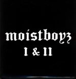 Moistboyz-Moistboyz I And II-LP Vinyl