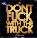 Monster Truck-The Dont Fuck With The Truck Collection-LP Vinyl