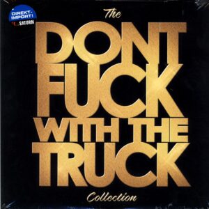 Monster Truck-The Dont Fuck With The Truck Collection-LP Vinyl