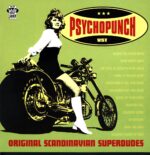 Psychopunch-Original Scandinavian Superdudes-LP Vinyl