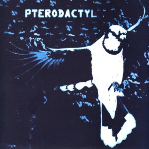 Pterodactyl-Pterodactyl-LP Vinyl