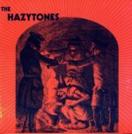 The Hazytones-The Hazytones-LP Vinyl