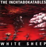 The Inchtabokatables-White Sheep-1993 LP Vinyl
