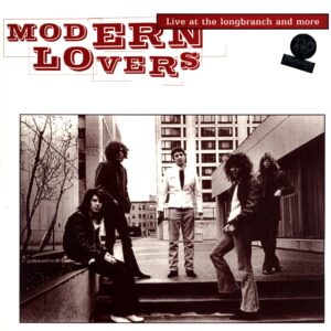 The Modern Lovers-Live At The Longbranch And More-LP Vinyl