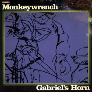 The Monkeywrench-Gabriel's Horn-LP Vinyl