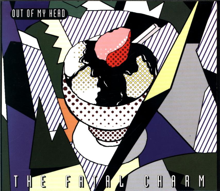 Fatal Charm-Out Of My Head (1979-1981)-CD