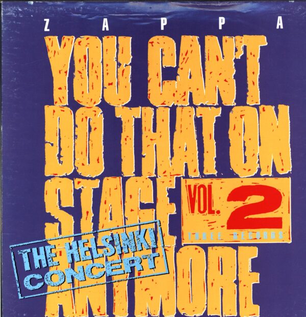 Frank Zappa-You Can't Do That On Stage Anymore Vol. 2 (The Helsinki Concert)-LP Vinyl