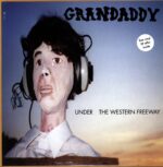 Grandaddy-Under The Western Freeway-LP Vinyl