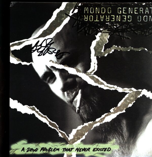 Mondo Generator-A Drug Problem That Never Existed-signed LP Vinyl