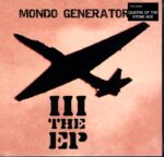 Mondo Generator-III - The EP-10 Vinyl
