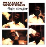 Muddy Waters-Folk Singer-RE LP Vinyl