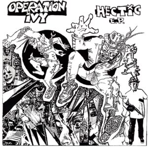 Operation Ivy-Hectic E.P.-Re 23 12 Vinyl