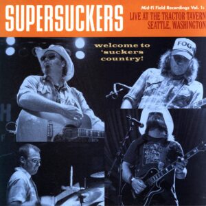 Supersuckers-Mid-Fi Field Recordings Vol. 1 Live At The Tractor Tavern Seattle Washington-signed LP Vinyl